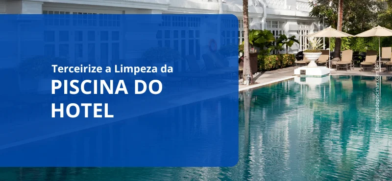 Limpeza de piscina de hotel no Rio de Janeiro