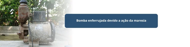 motor de bomba de piscina enferrujado devido ação de maresia
